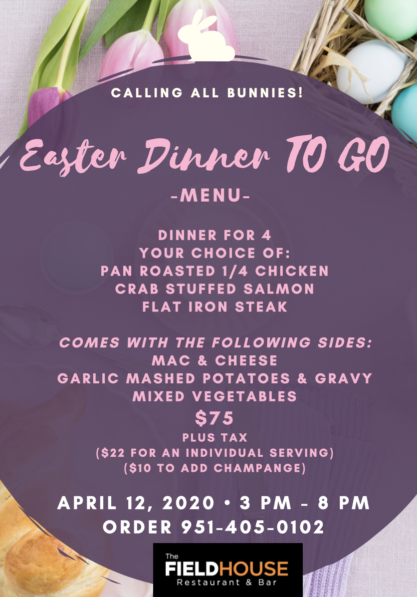 Introducing Easter Dinner The FieldHouse Restaurant Bar